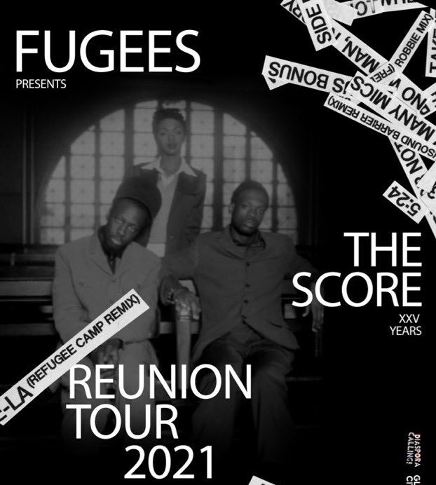 fugees reunion 2021