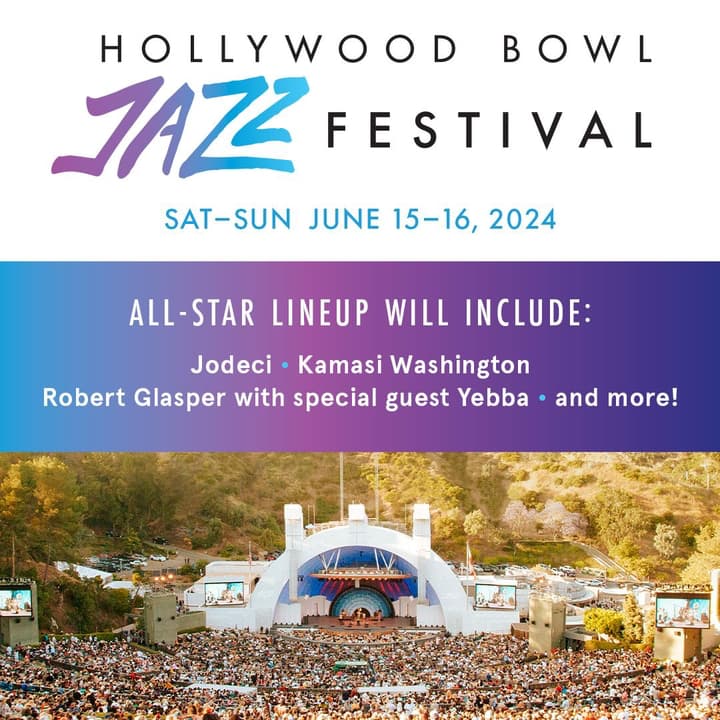 Hollywood Bowl Jazz Festival Day 2 || Hollywood Bowl