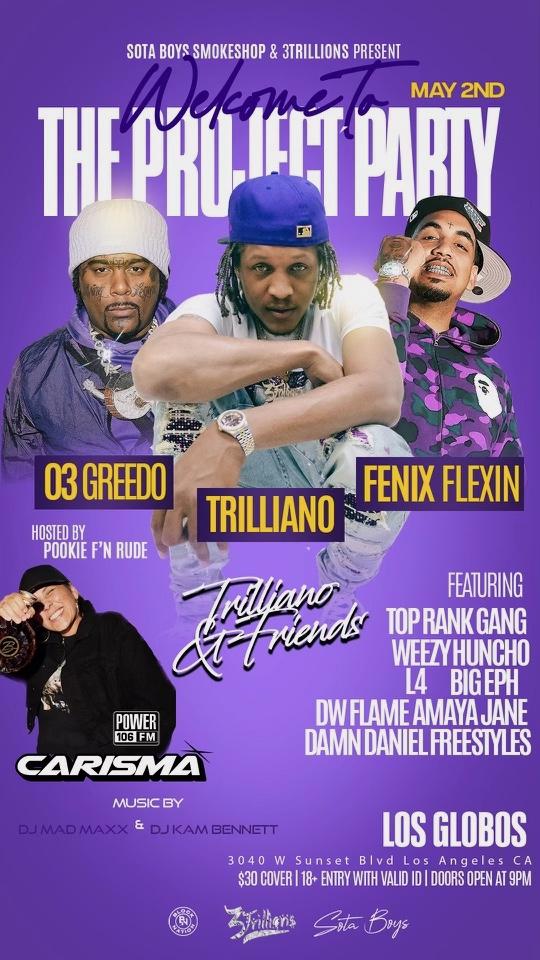 Welcome To The Proj3ct Party || Los Globos, Los Angeles