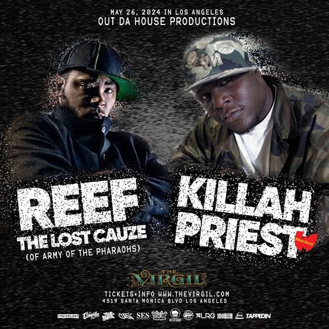 KILLAH PRIEST (of WU TANG) & REEF-2