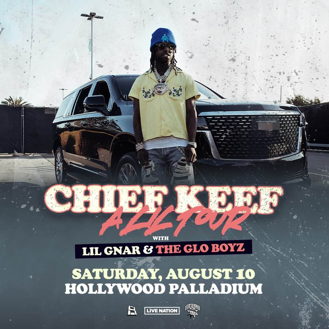 Chief Keef – A Lil Tour⁣ || Hollywood Palladium,⁣ Hollywood