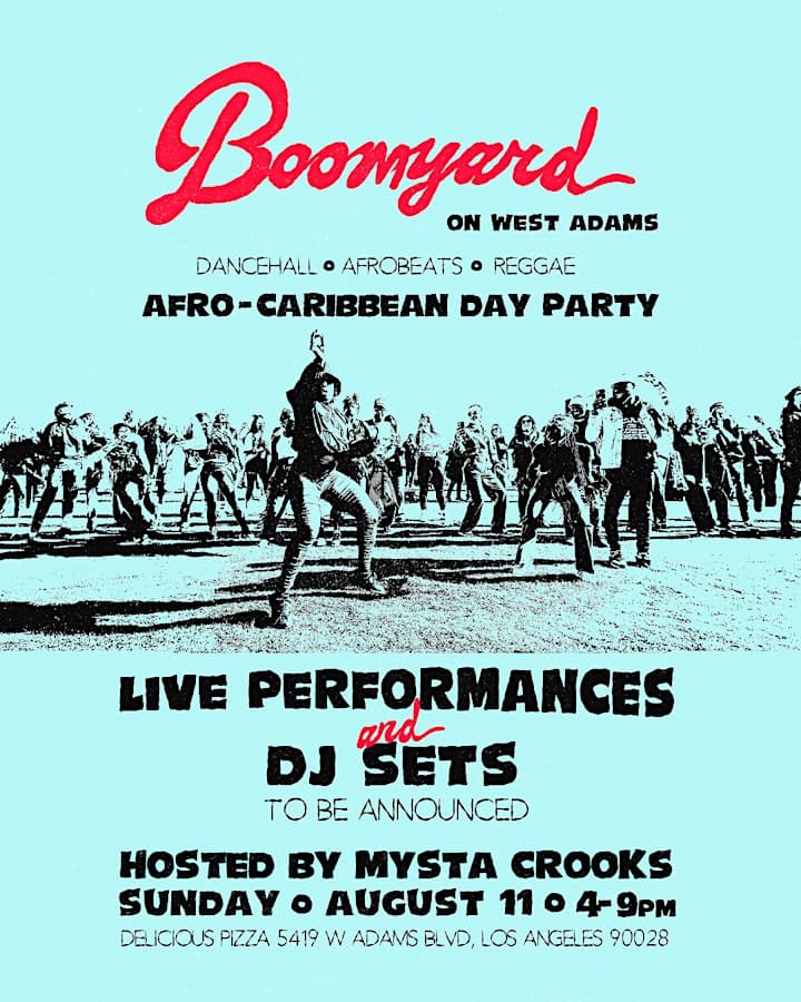 Boomyard Afro-Caribbean Day Party at Delicious Pizza, Los Angeles