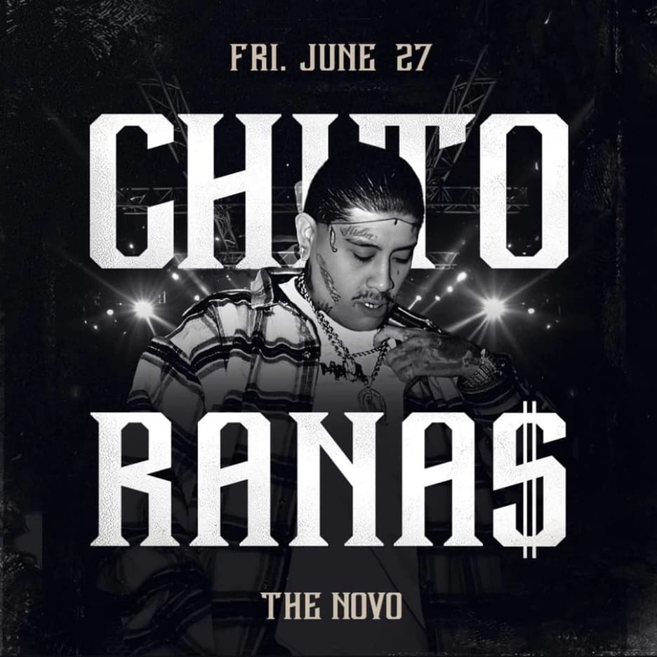 Chito Rana$ & Friends Live at The Novo – Presented by Goldenvoice