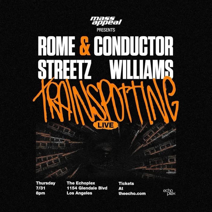Mass Appeal Presents: Rome Streetz & Conductor Williams Live at Echoplex