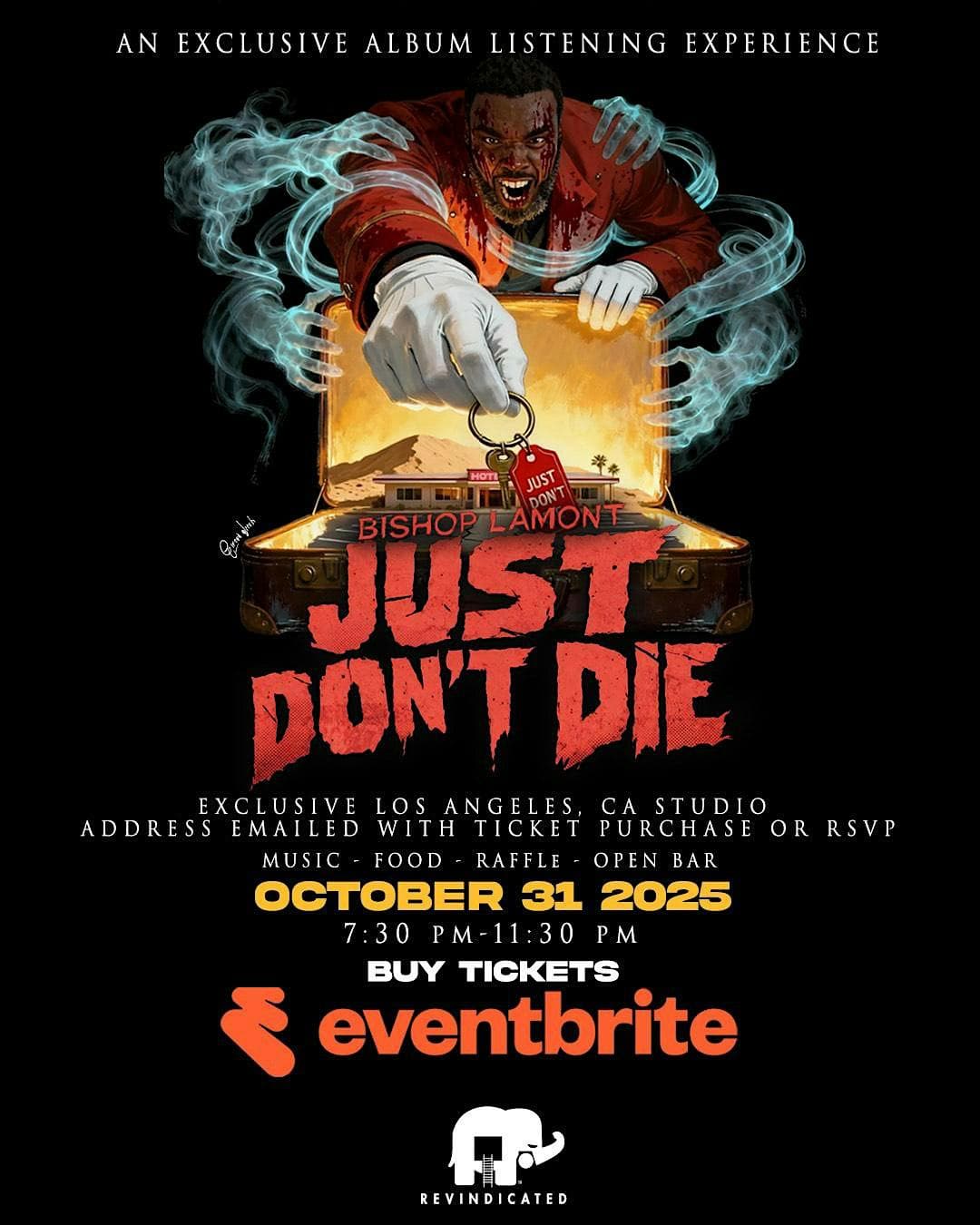 Bishop Lamont - Just Dont Die