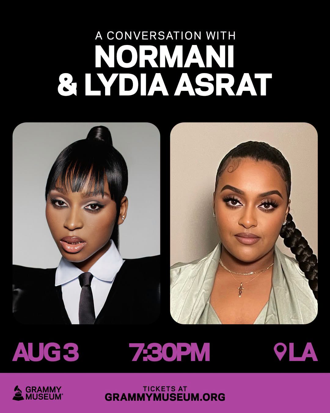 An Evening With Normani & Lydia Asrat- Grammy Museum